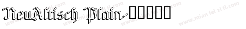 NeuAltisch Plain字体转换